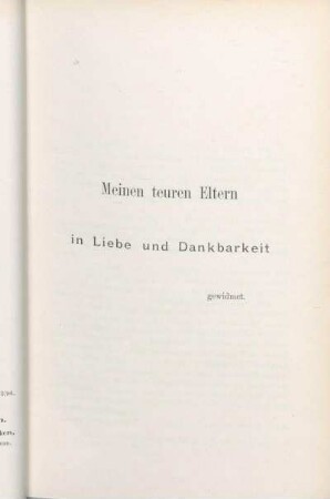 Meinen treuen Eltern in Liebe und Dankbarkeit gewidmet.