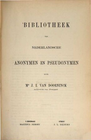 Bibliotheek van Nederlandsche anonymen en pseudonymen