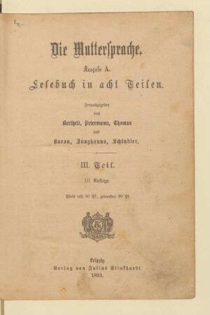 Teil 3, [Schülerband]: [Teil 3, [Schülerband]] : Lesebuch in acht Teilen