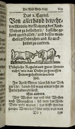 Das 2. Capitel. Von allerhand bewehrten Mitteln/ die Nutzung des Rind-Viehes zu befördern/ dasselbe gesund zu erhalten/... - Das 3. Capitel. Von den Schaafen/ deren Eigenschafften und mancherley bewehrten Artzeneyen.