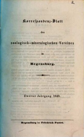 Correspondenzblatt des Zoologisch-Mineralogischen Vereines in Regensburg. 2. 1848