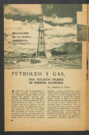Petroleo y gas, dos sólidos pilares de nuestra economía : Realidades de la Nueva Argentina