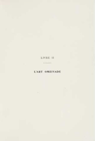 47-184 Livre Deuxième: L'art omeiyade