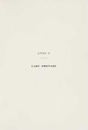 47-184 Livre Deuxième: L'art omeiyade