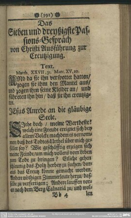 Das Sieben und dreyßigste Passions-Gespräch von Christi Ausführung zur Creutzigung