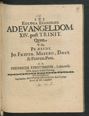 Ecloga Evangelica Ad Evangel. Dom. XIV. post Trinit.