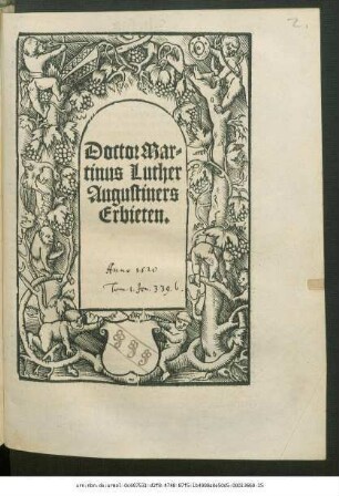 Doctor Mar=||tinus Luther || Augustiners || Erbieten.||