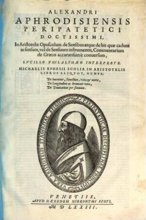 In Aristotelis opusculum de sensibus atque de his, quae cadunt in sensum ... commentarium