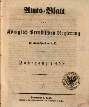 Amtsblatt der Regierung zu Frankfurt a.d. Oder. 1853