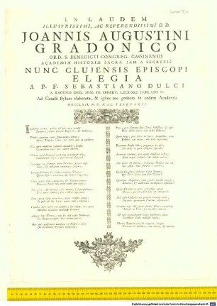 In laudem illustrissimi ac reverendissimi D. D. Joannis Augustini Gradonico ... Elegia ... : Illustres animae, quibus est pia cura vetusti ...