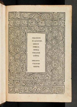 Psalterivm in Quatvor Lingvis Hebraea, Graeca, Chaldaea, Latina : [acc. Introduciunculae in tres linguas externas Hebraeam, Graecam, Chaldaeam]
