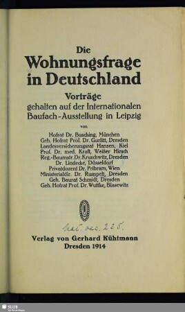 Die Wohnungsfrage in Deutschland : Vorträge, gehalten auf der Internationalen Baufach-Ausstellung in Leipzig