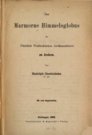 Der marmorne Himmelsglobus des Fürstlich Waldeckischen Antikencabinets zu Arolsen