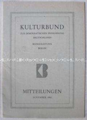 Mitteilungen des Kulturbundes, Bezirksleitung Berlin, mit Beiträgen zur Kultur der UdSSR