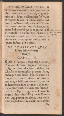 De Charitate Quam habere debent Fratres inter se. Caput V.