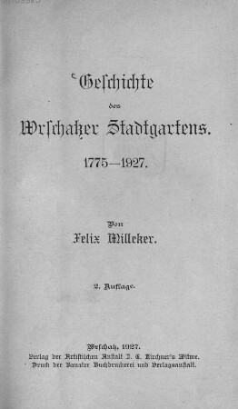 Geschichte des Wrschatzer Stadtgartens : 1775-1927