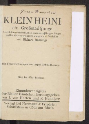 Klein Heini : ein Großstadtjunge ; Geschichten aus dem Leben eines sechsjährigen Jungen ; erzählt für andere kleine Jungen und Mädchen
