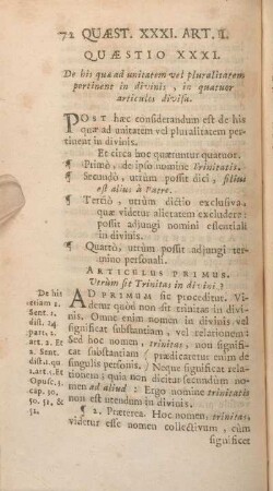 Quaestio XXXI. De his quae unitatem vel pluralitatem pertinent in divinis, in quatuor articulos divisa.
