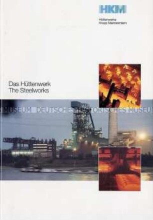 Werbe- und Informationsschrift der Hüttenwerke Krupp Mannesmann GmbH (zweisprachig) - Sachkonvolut