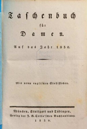 Taschenbuch für Damen : auf das Jahr ... 1830