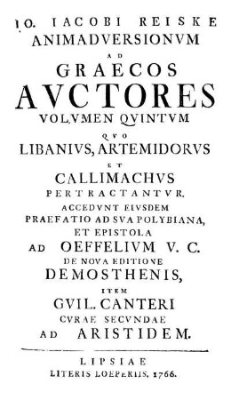Vol. 5: Jo. Jacobi Reiske Animadversionum Ad Graecos Auctores Volumen Quintum.