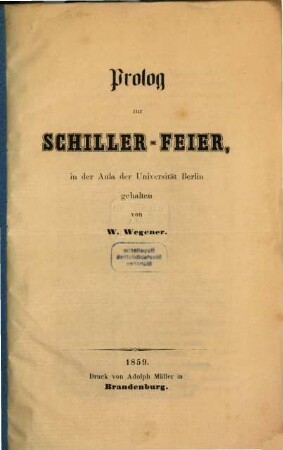 Prolog zur Schiller-Feier in der Aula der Universität Berlin