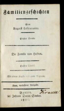 Erster Band = Erster Theil: Die Familie von Halden : Erster Theil. Mit einem Kupfer und einer Vignette