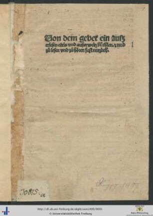 Uon dem gebet ein außerlesen edels vnd außerweltz buochlein : vnnt zuo lesen vnd zuo hören fast nutzlich