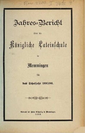 Jahresbericht über die Königl. Lateinschule in Memmingen : für das Schuljahr ... 1885/86