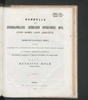 Nonnulla De Encephalomalacia Arteriarum Obstructione Orta, Cuius Morbi Casus Adiicitur.