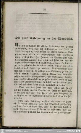 Die gute Anlehnung an das Mundstück