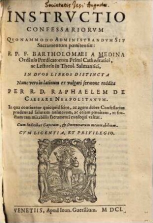 Instructio confessariorum quonammodo administrandum sit sacramentum poenitentiae : in 2 libros distincta