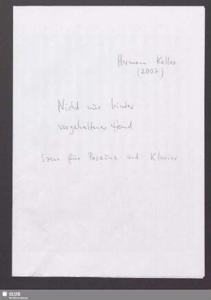 Nicht nur hinter vorgehaltener Hand - Mus.15445-ZZ-682 : trb, pf