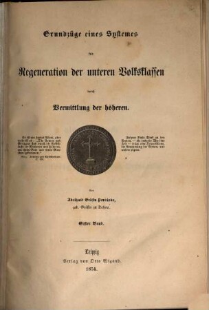 Grundzüge eines Systems für Regeneration der untern Volksklassen durch Vermittlung der höheren, 1