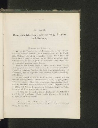 III. Capitel. Zusammendrückung, Abscheerung, Biegung und Drehung.