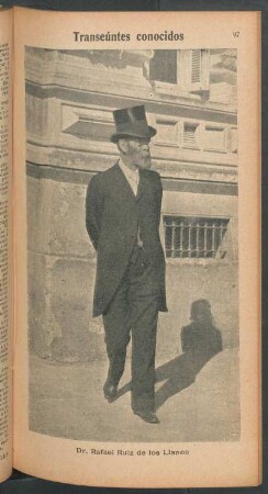 Dr. Rafael Ruiz de los Llanos - [Retrato] : Transeúntes conocidos