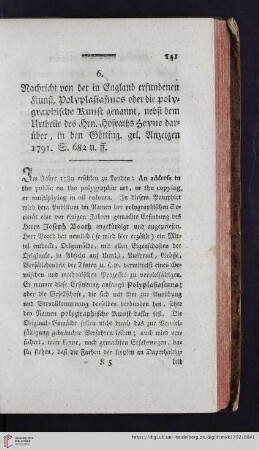Nachricht von der in England erfundenen Kunst, Polyplasiasinos oder die polygraphische Kunst genannt, nebst dem Urtheile des Hrn. Hofraths Seyne darüber, in den Götting. gel. Anzeigen 1791