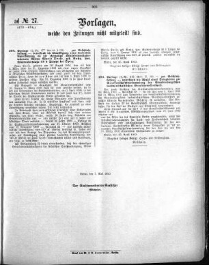 Anlage: ad No. 27 (473-474), Vorlagen, welche den Zeitungen nicht mitgeteilt sind