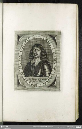 Tobias a Giesenburg, Dominus in Boro, S.C.Rq[ue] M. Equitum Colonellus. 1649.