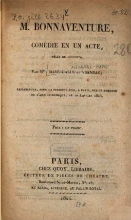 M. Bonnaventure : Comédie en un acte mêlée de couplets