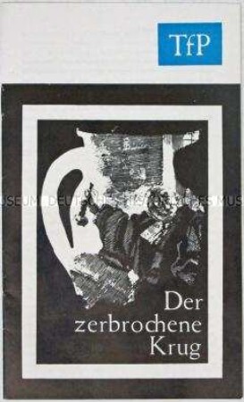Programm des Volkstheaters Rostock zu dem Stück "Der zerbrochene Krug"