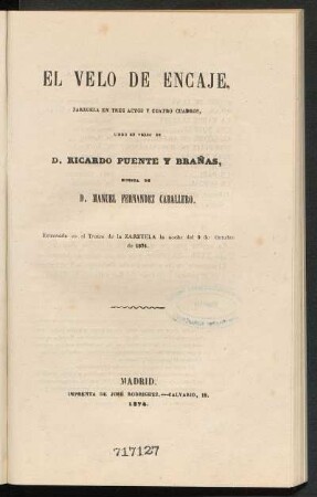 El velo de encaje : zarzuela en tres actos y cuatro cuadros