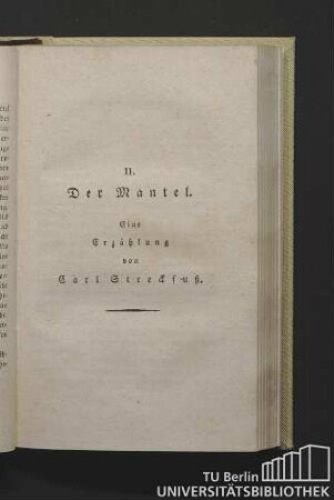 II. Der Mantel. Eine Erzählung von Carl Streckfuß.