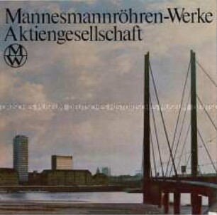 Werbe- und Informationschrift der Mannesmannröhren-Werke über Firmenstandorte und Verkehrsverbindungen - Sachkonvolut