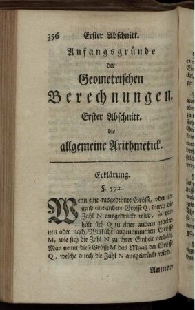 Anfangsgründe der Geometrischen Berechnungen. Erster Abschnitt. die allgemeine Arithmetick, die Ausmessung der ausgedehnten Grössen, die ebene Trigonometrie, die sphärische Trigonometrie.