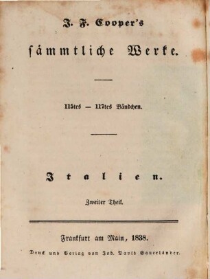 J. F. Coopers sämmtliche Werke, Bdch. 115 - 117 : Th. 2