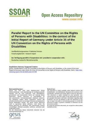 Parallel Report to the UN Committee on the Rights of Persons with Disabilities: in the context of the Initial Report of Germany under Article 35 of the UN Convention on the Rights of Persons with Disabilities