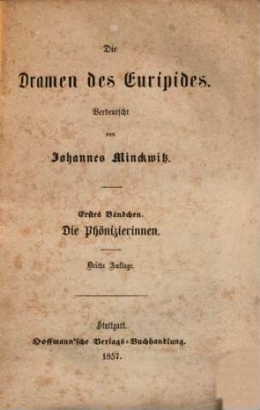 Die Dramen des Euripides, 1. Phönizierinnen