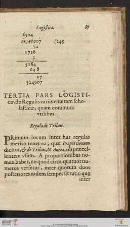 Tertia pars Logisticæ, de Regulis variis vitæ tam scholasticæ, quam communi vtilibus