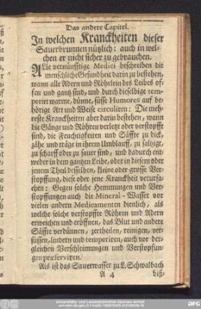 Das andere Capitel. In welchen Kranckheiten dieser Sauerbrunen nützlich: auch in welchen er nicht sicher zu gebrauchen.